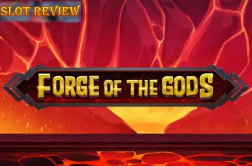 Forge of the Gods